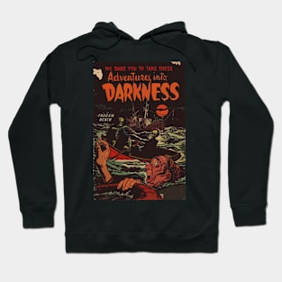 Vintage Adventures into Darkness Hoodie